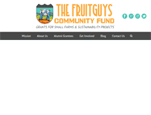 Tablet Screenshot of fruitguyscommunityfund.org